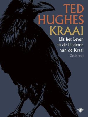 Kraai: uit het leven en de liederen van de kraai